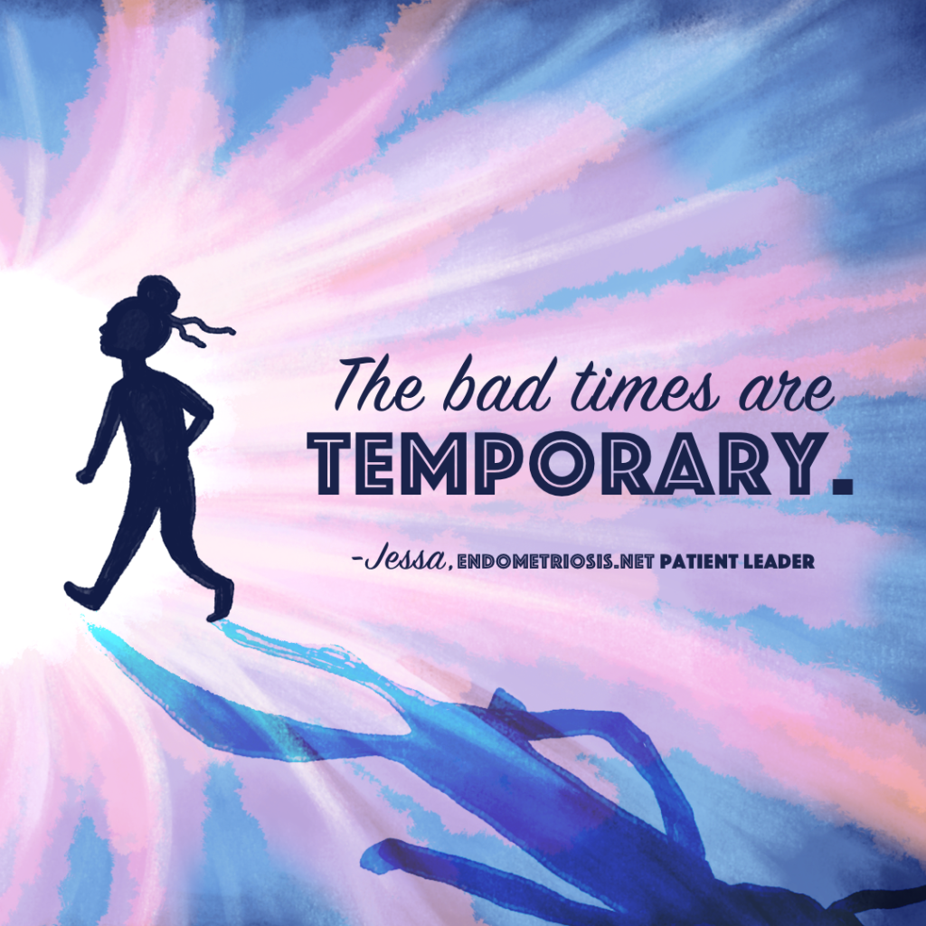 the bad times are temporary, Instagram image for Endometriosis.net