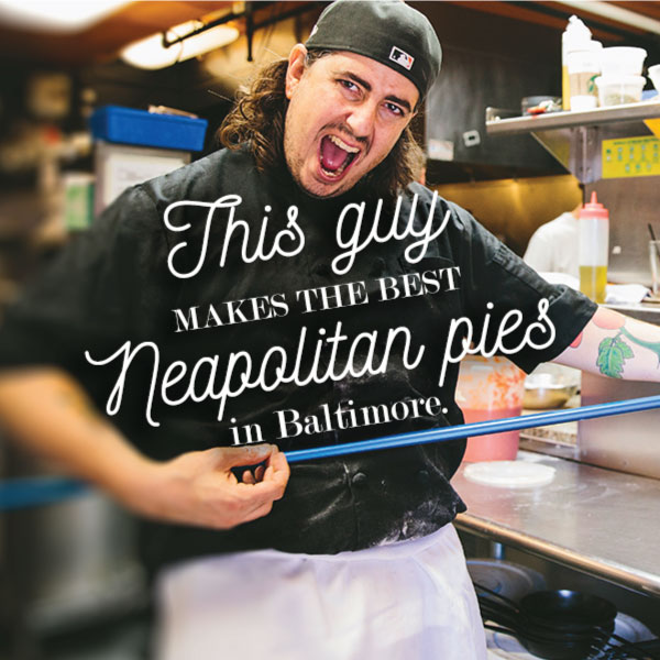 This guy makes the best Neopolitan pies in Baltimore